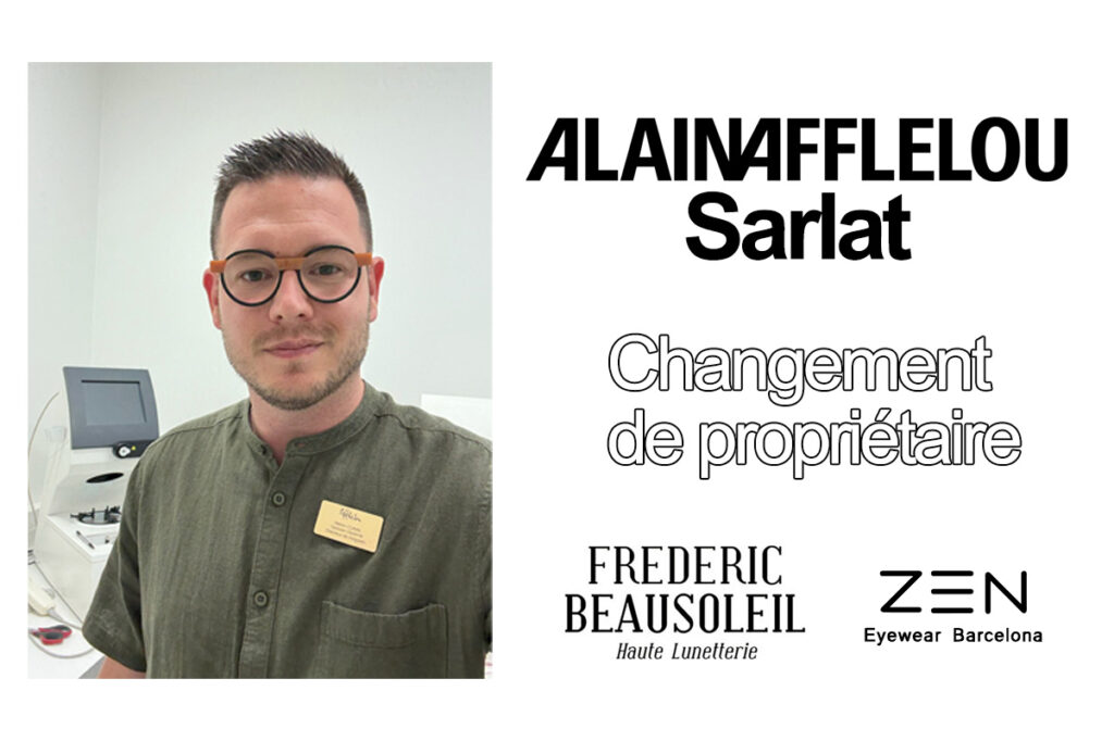 Du nouveau chez Affelou Sarlat
